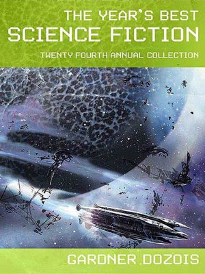 cover image of The Year's Best Science Fiction, Twenty-Fourth Annual Collection